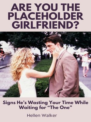 cover image of Are You the Placeholder Girlfriend?